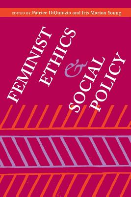 Feminist Ethics and Social Policy (Paperback) 9780253211255