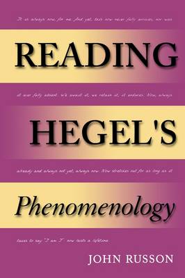 Reading Hegel's Phenomenology