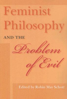 Feminist Philosophy and the Problem of Evil