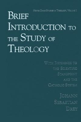 Brief Introduction to the Study of Theology