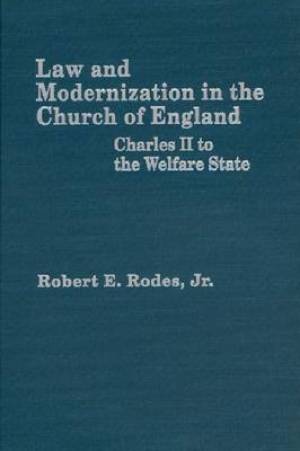 Law and Modernization of the Church in England Study of the Legal Hist