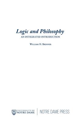 Logic and Philosophy By William H Brenner (Hardback) 9780268013028