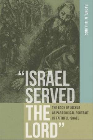 Israel Served the Lord