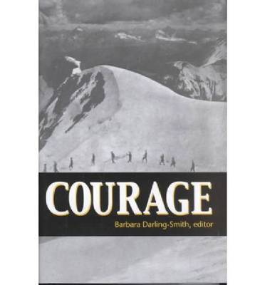 Courage By Barbara Darling-smith (Hardback) 9780268023584