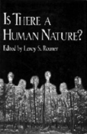 Is There a Human Nature By Leroy S Rouner (Paperback) 9780268031596