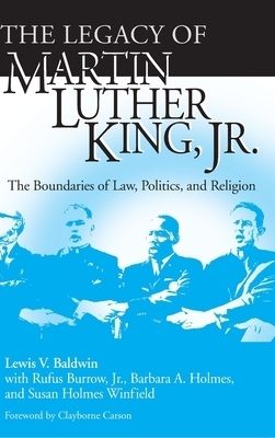 The Legacy of Martin Luther King Jr (Hardback) 9780268033545