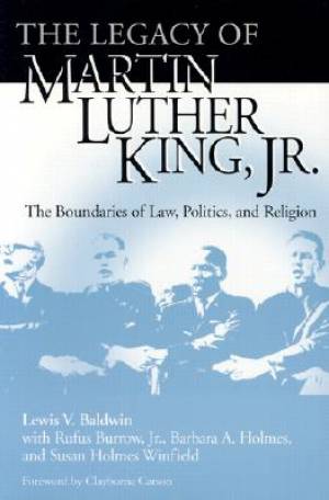 The Legacy of Martin Luther King Jr (Paperback) 9780268033552