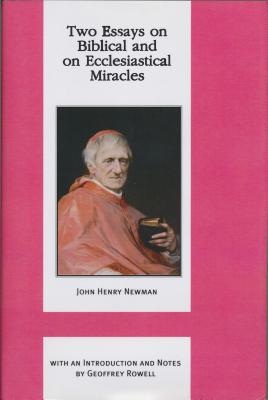 Two Essays on Biblical and on Ecclesiastical Miracles (Hardback)