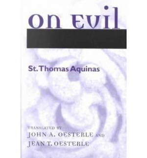 On Evil By Thomas Aquinas (Paperback) 9780268037147