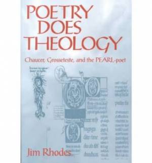 Poetry Does Theology By Jim Rhodes (Paperback) 9780268038700