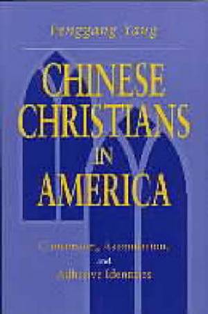 Chinese Christians in America (Paperback) 9780271019178