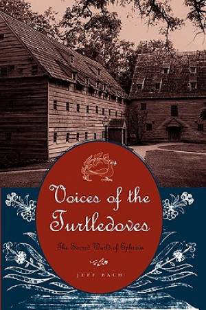 Voices of the Turtledoves By Jeff Bach elizabethtown College