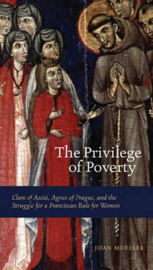 The Privilege of Poverty (Paperback) 9780271027692