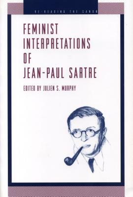 Feminist Interpretations of Jean-Paul Sartre