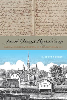 Jacob Green's Revolution By S Scott Rohrer cq Researcher (Paperback)