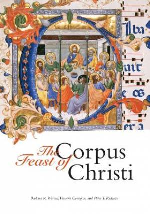 The Feast of Corpus Christi (Paperback) 9780271066868