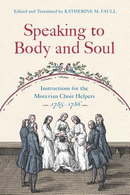 Speaking to Body and Soul By Katherine M Faull Faull (Hardback)