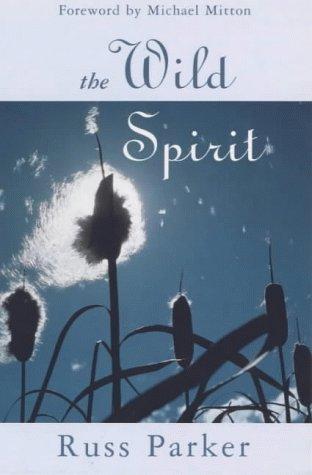 The Wild Spirit By Russ Parker (Paperback) 9780281049851