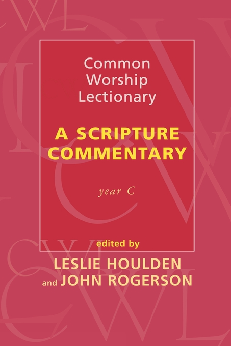 Common Worship Lectionary A Scripture Commentary Year C (Paperback)