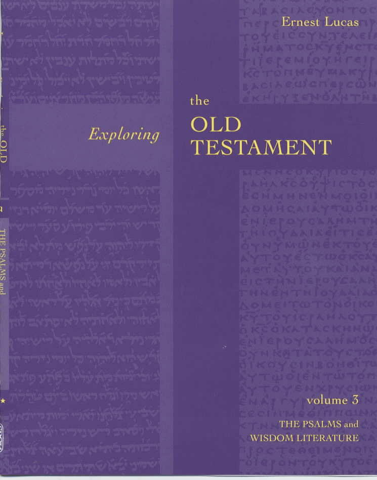 Exploring the Old Testament Vol 3 By Ernest Lucas (Paperback)