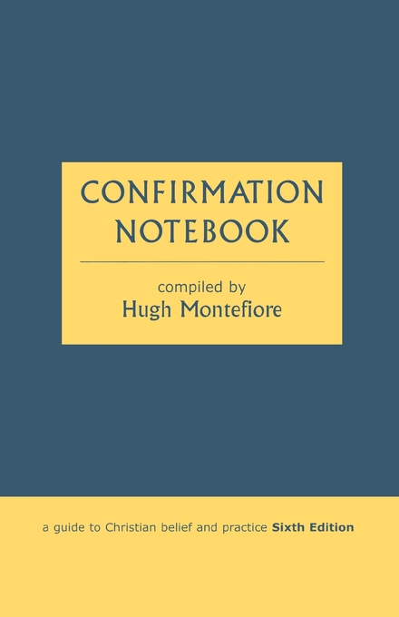 Confirmation Notebook By Hugh Montefiore (Paperback) 9780281055210