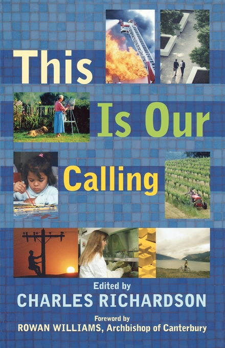 This Is Our Calling By Charles Richardson (Paperback) 9780281056002