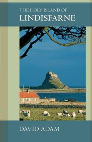 The Holy Island Of Lindisfarne By David Adam (Paperback) 9780281058983