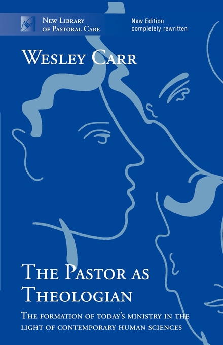 Pastor As Theologian By Wesley Carr (Paperback) 9780281060375