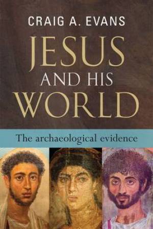 Jesus and His World By Craig A Evans (Paperback) 9780281060979