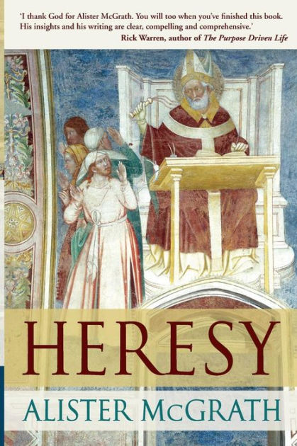 Heresy By Alister Mc Grath (Paperback) 9780281062157