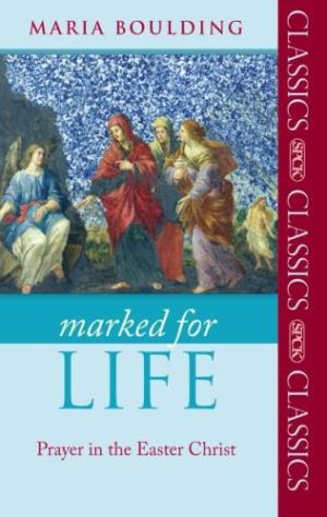 Marked for Life By Maria Boulding (Paperback) 9780281063963