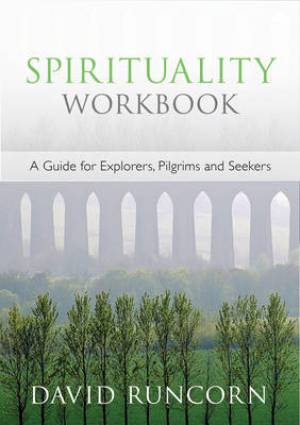 Spirituality Workbook By Runcorn David (Paperback) 9780281064397