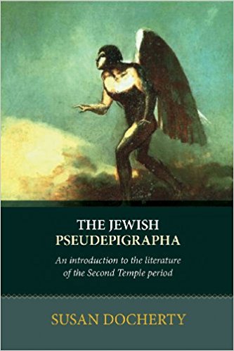 The Jewish Pseudepigrapha By Susan Docherty (Paperback) 9780281064823