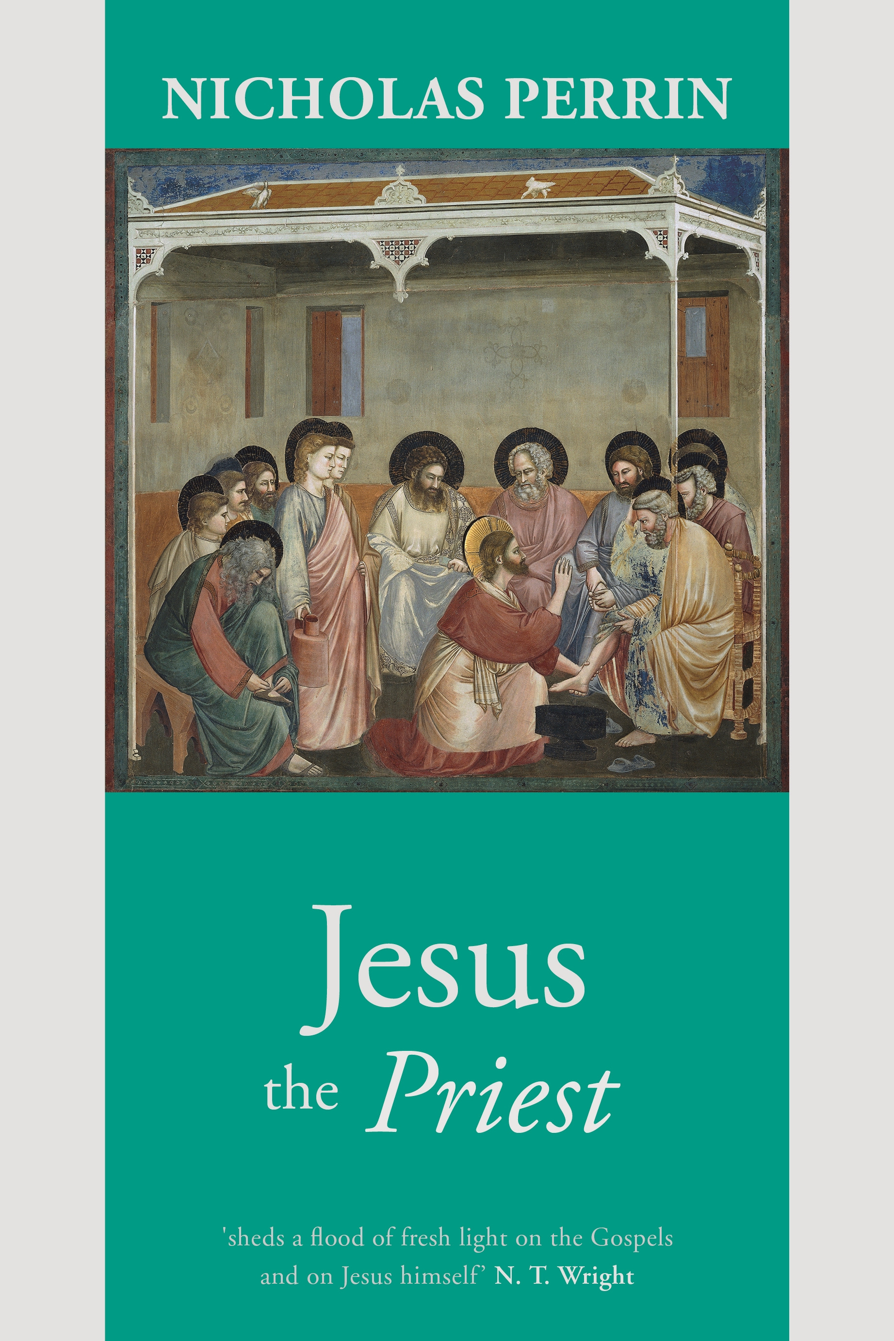 Jesus the Priest By Nicholas Perrin (Paperback) 9780281065011