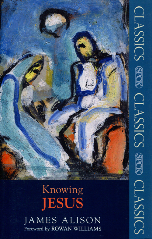 Knowing Jesus By James Alison (Paperback) 9780281065035