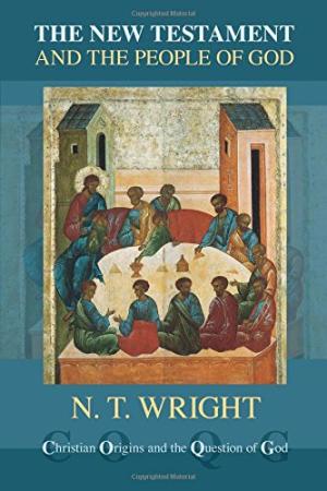 The New Testament And The People Of God By N T Wright (Paperback)