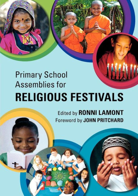 Primary School Assemblies For Religious Festivals By Ronni Lamont Edit