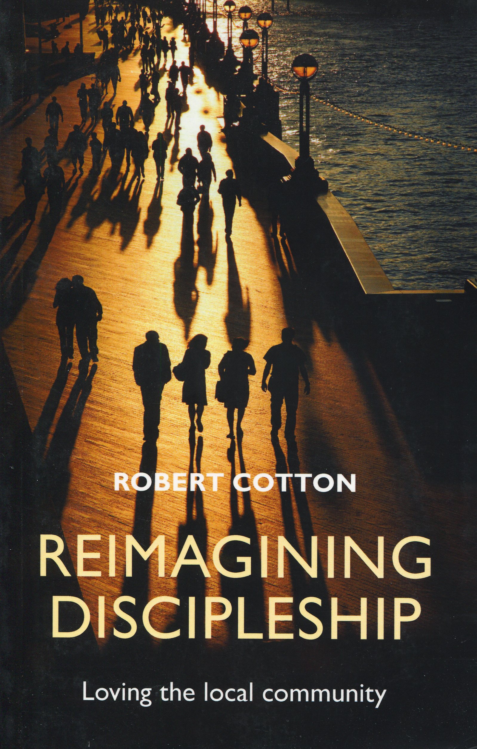 Reimagining Discipleship By Robert Cotton (Paperback) 9780281067190