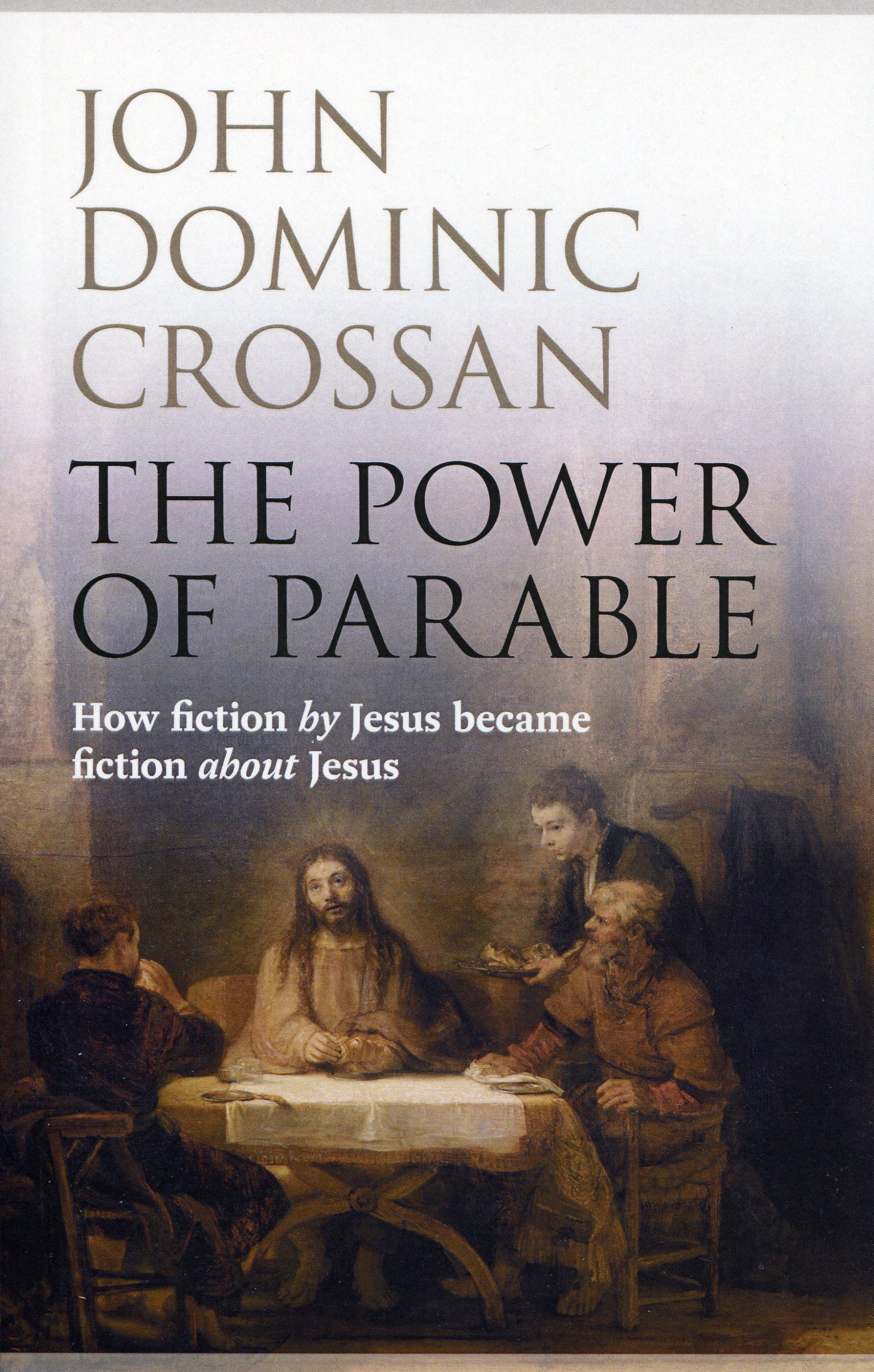 The Power of Parable By John Dominic Crossan (Paperback) 9780281068111