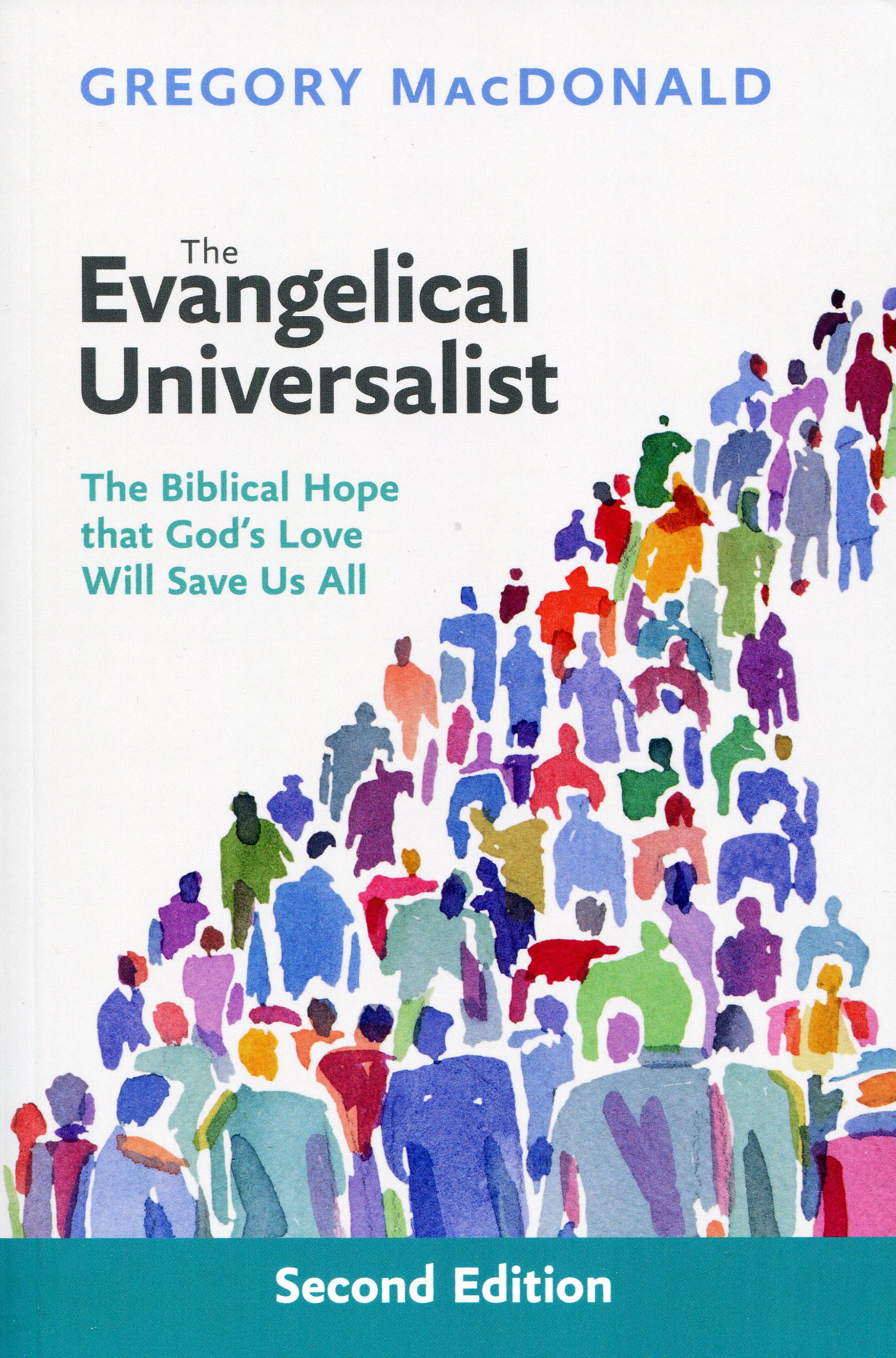 The Evangelical Universalist By Gregory Mac Donald (Paperback)