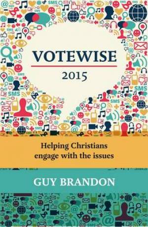 Votewise By Guy Brandon (Paperback) 9780281071784