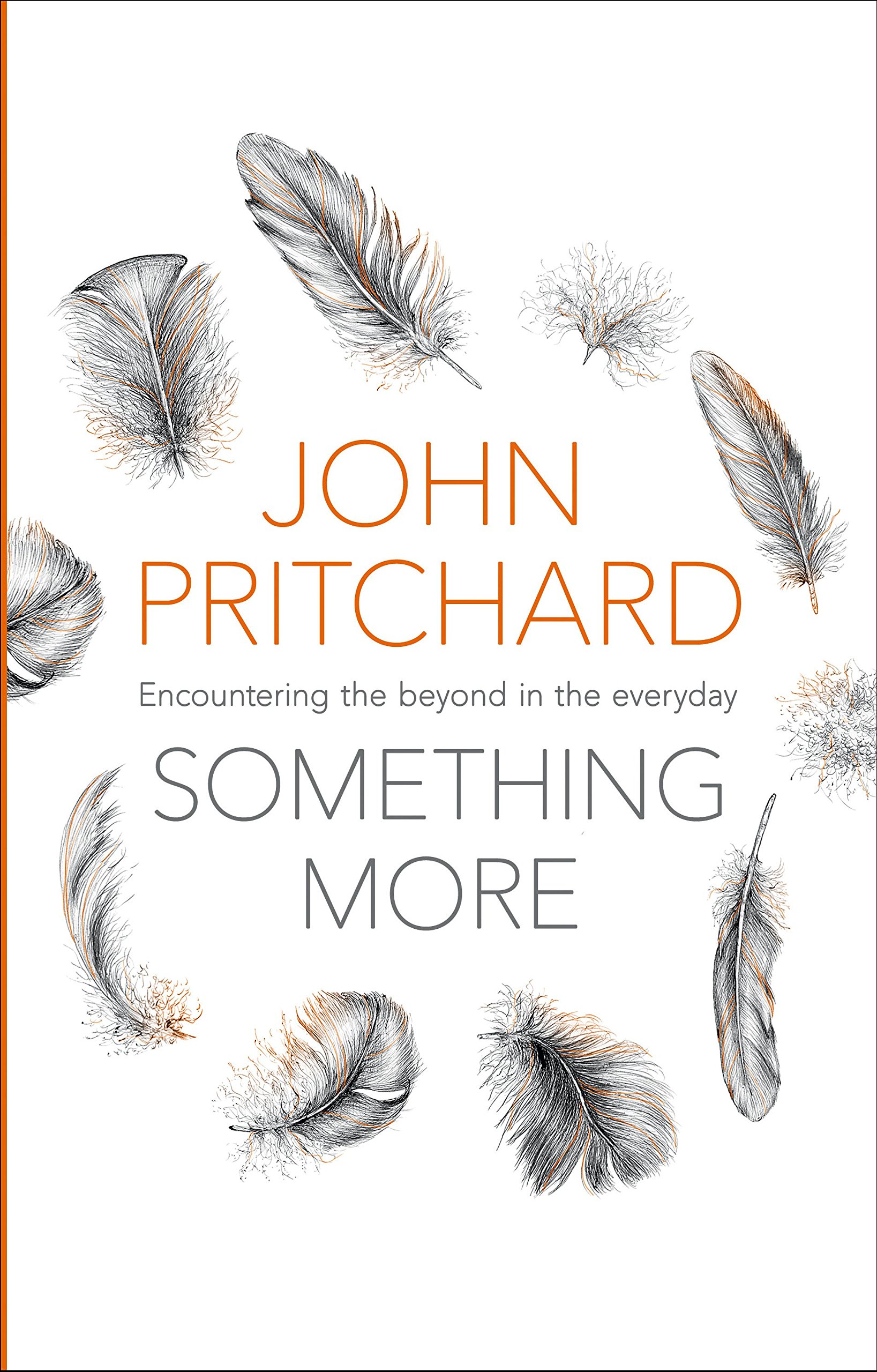 Something More By John Pritchard (Paperback) 9780281073528