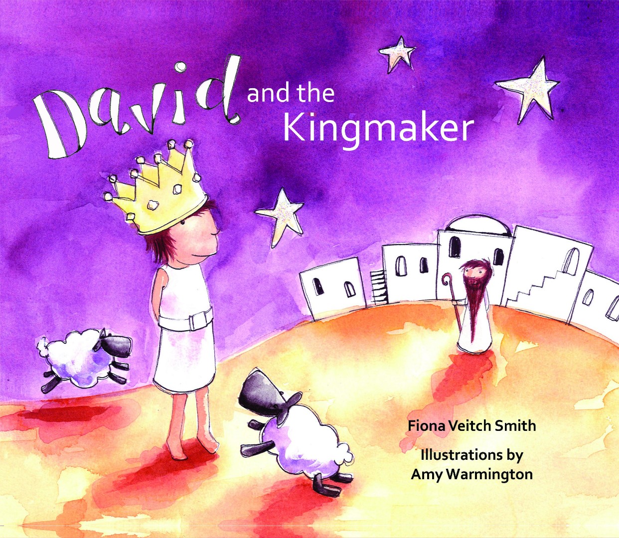 David and the Kingmaker By Fiona Veitch Smith (Paperback)