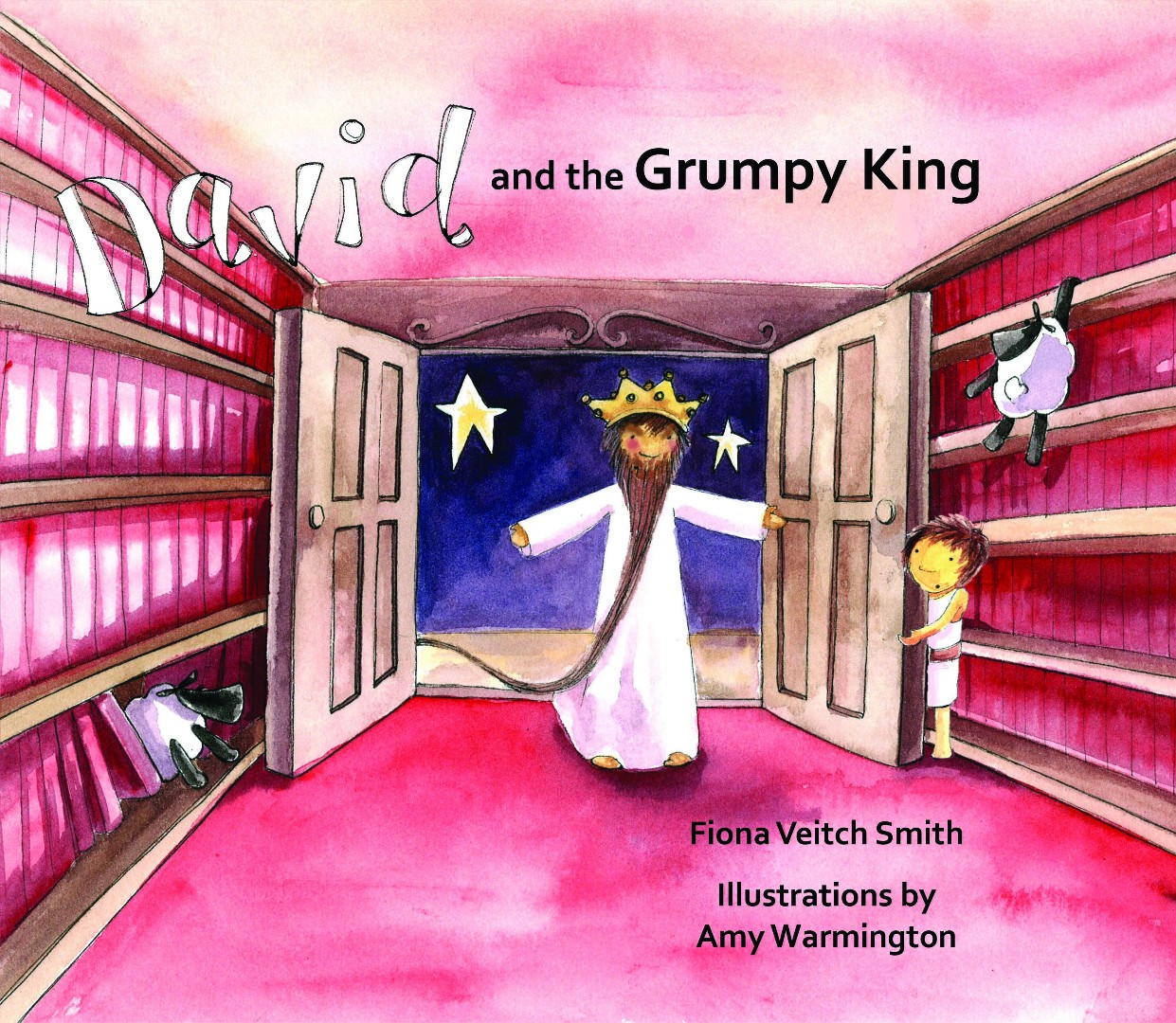 David and the Grumpy King By Fiona Veitch Smith (Paperback)