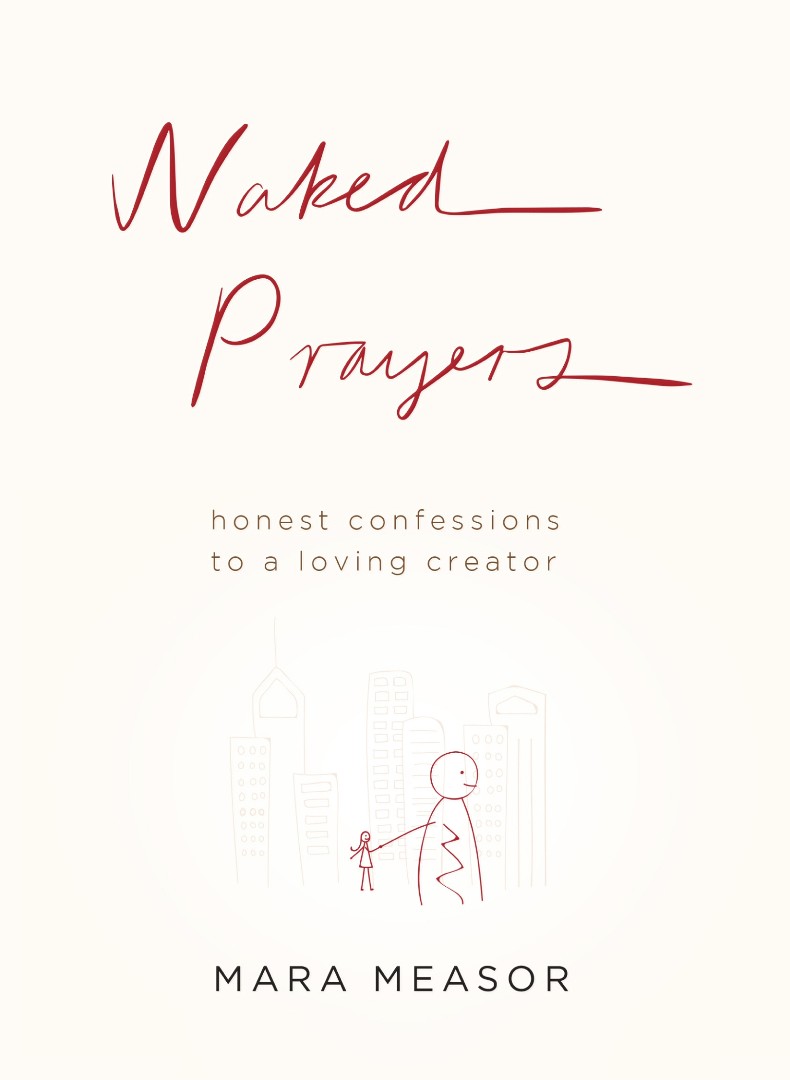 Naked Prayers By Mara Measor (Paperback) 9780281076277