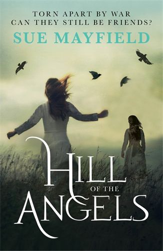 Hill of the Angels By Sue Mayfield (Paperback) 9780281076413