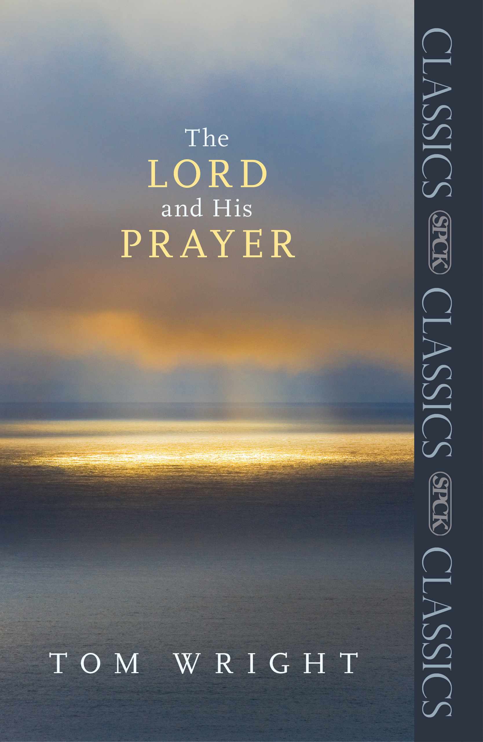 Lord and His Prayer