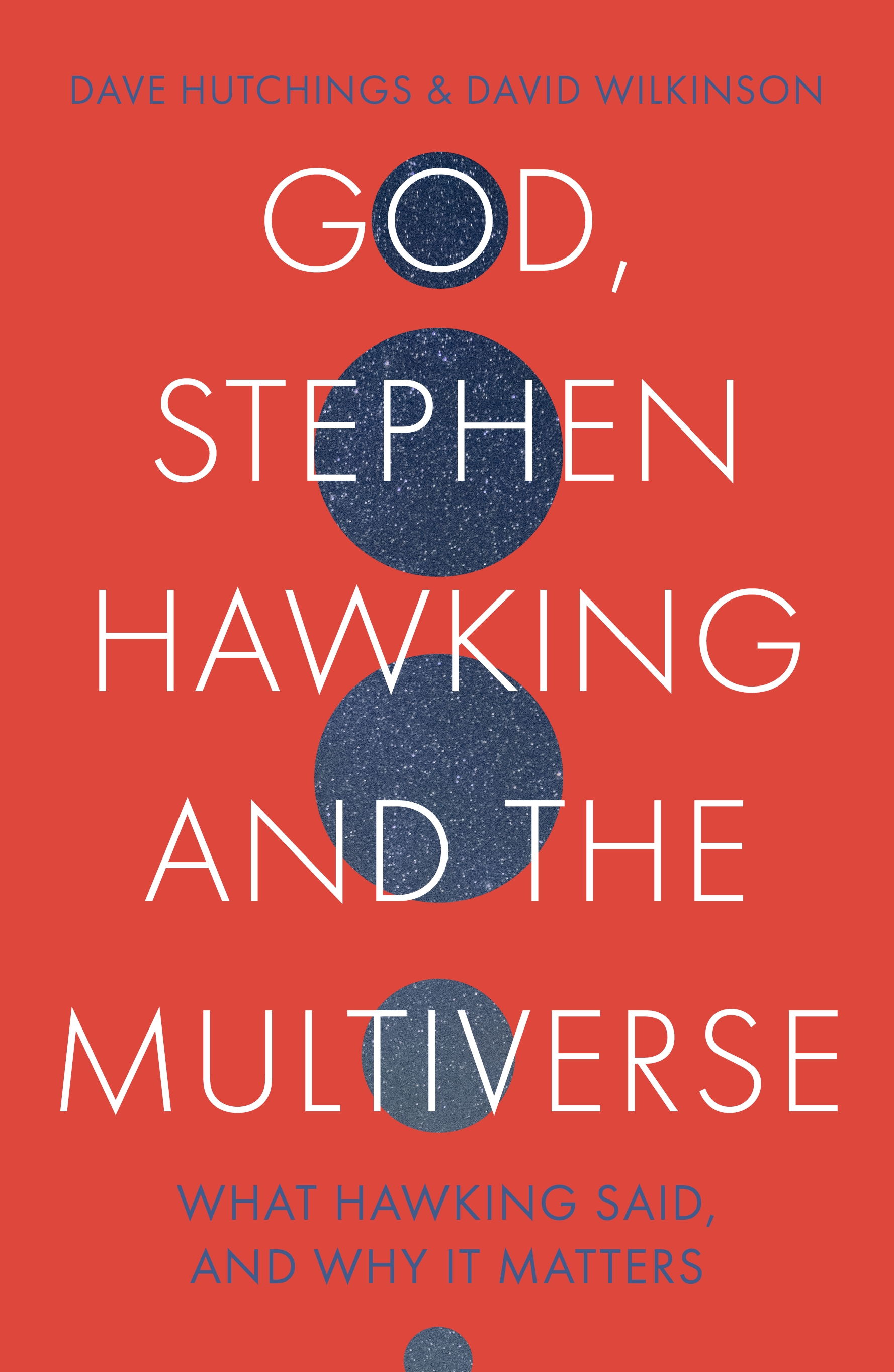 God, Stephen Hawking and the Multiverse