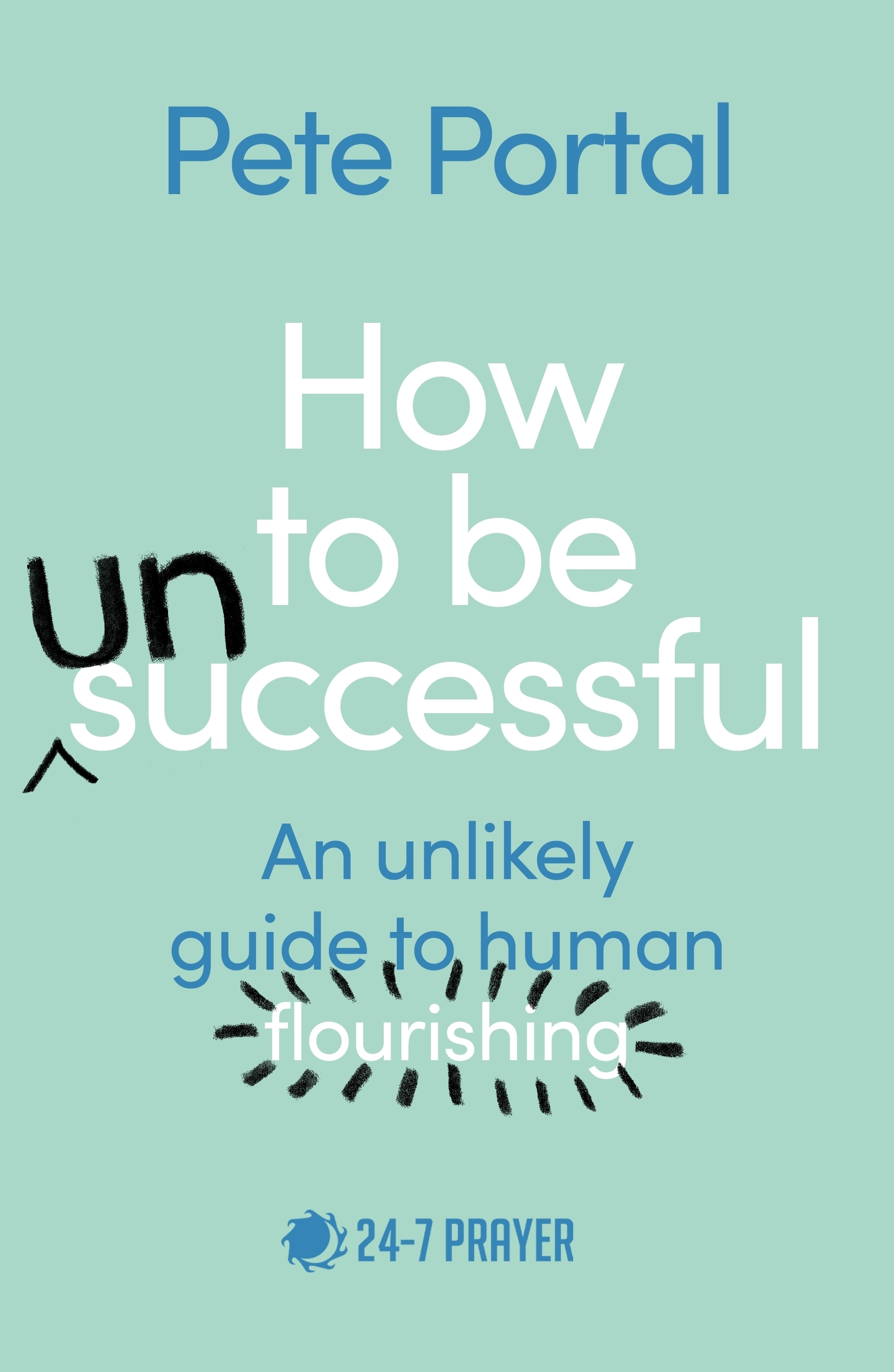 How to be (Un)Successful