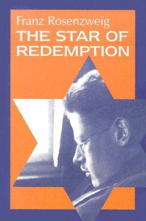 The Star of Redemption By Franz Rosenzweig (Paperback) 9780299207243